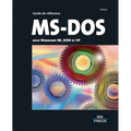 Ms-DOS: Sous Windows 98, 2000 et XP