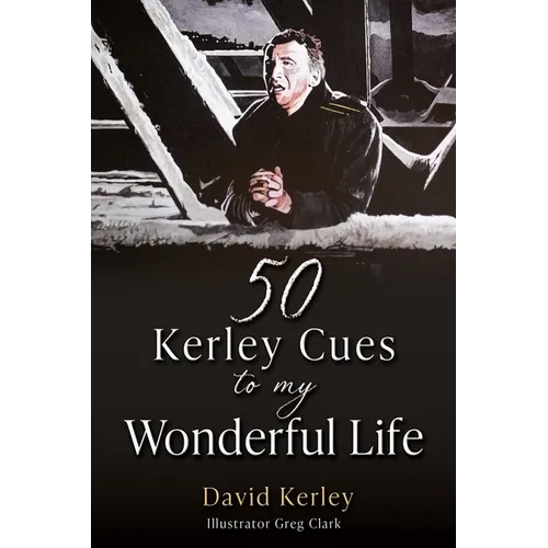 50 Kerley Cues to My Wonderful Life