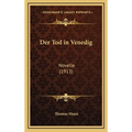 Der Tod in Venedig: Novelle (1913)