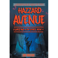 Hazzard Avenue: Book 4