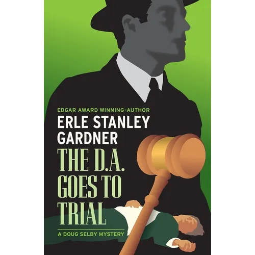 The D.A. Goes to Trial