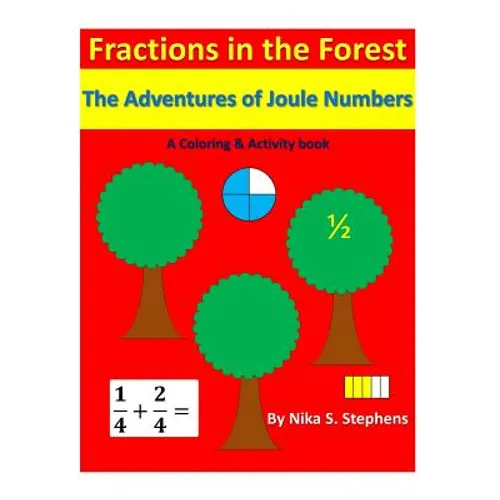 Fractions In The Forest: The Adventures of Joule Numbers