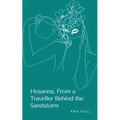 Hosanna, From a Traveller Behind the Sandstorm
