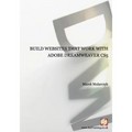 Build websites that work with Adobe Dreamweaver CS5