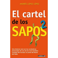 El Cartel de Los Sapos 2 / The Sapos Cartel, Book 2