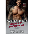 Wrecker: Wolves of Iron Valor MC Book 3