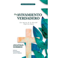 Un Avivamiento Verdadero: Las Marcas de la Obra del Espiritu Santo
