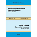 Vollständiges Wörterbuch Esperanto-Deutsch in zwei Bänden, Band 1 (A - K)