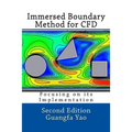 Immersed Boundary Method for CFD: Focusing on its Implementation