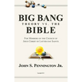 Big Bang Theory vs. The Bible: For Members of The Church of Jesus Christ of Latter-day Saints