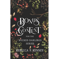 Wicked Darlings Bonus Content: Bonus Chapters from the Series