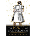 The Power of Multiplication