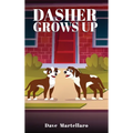 Dasher Grows Up