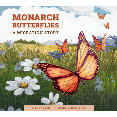 Monarch Butterflies: A Migration Story