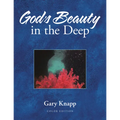 God's Beauty in the Deep