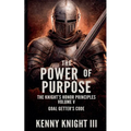The Power Of Purpose