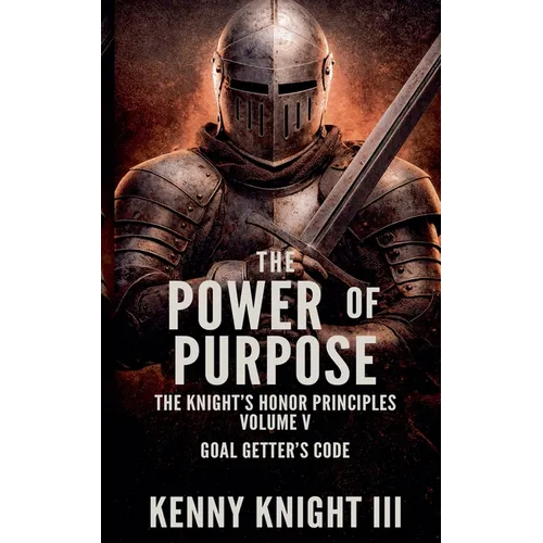 The Power Of Purpose