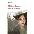 Esto No Es Noticia (Novela Crimen Real) / This Is Not News (True Crime Novel)