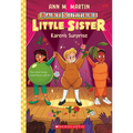 Karen's Surprise (Baby-Sitters Little Sister #13)