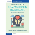 Handbook of Compassion in Healthcare