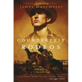 Counterfeit Rodeos