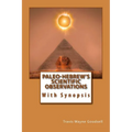 Paleo-Hebrew's Scientific Observations: With Synopsis