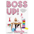 Boss Up!: This Ain't Your Mama's Business Book