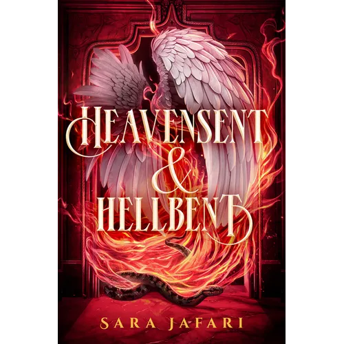 Heavensent & Hellbent