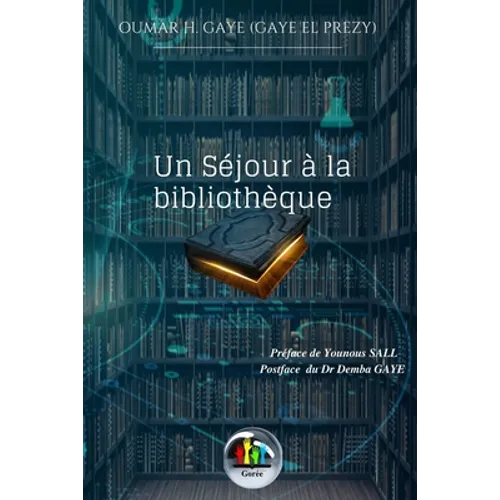 Un Sejour a la Bibliotheque