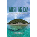 Whistling Cay