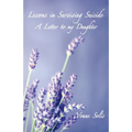 Lessons in Surviving Suicide: A Letter to my Daughter