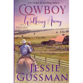 Cowboy Walking Away: Coming Home to North Dakota Book One