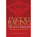 Encouraging the Encourager: Daily Devotions For The Strong
