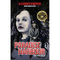 Paradise Harbour: A Noir Horror Thriller