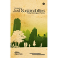 Introducing Just Sustainabilities: Policy, Planning, and Practice