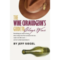 The Wine Curmudgeon's Guide to Cheap Wine