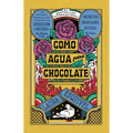 Como Agua Para Chocolate (Edición Especial) / Like Water for Chocolate (Special Edition)