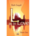 L as in Love (Book One)