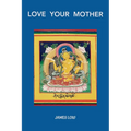 Love your mother