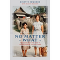 No Matter What: Twenty-three years of God's faithfulness in Thailand