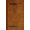 The Massacre Of Old Fort Mackinac