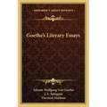 Goethe's Literary Essays