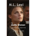 The Guilty Woman