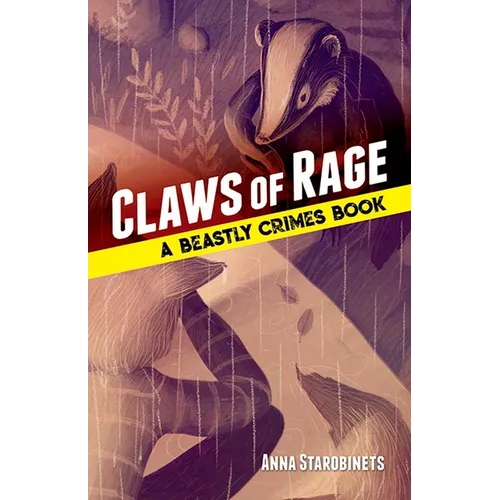 Claws of Rage: A Beastly Crimes Book (#3)