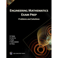 Engineering Mathematics Exam Prep: Problems and Solutions