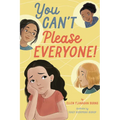 You Can't Please Everyone!