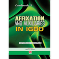 Affixation and Auxiliaries in Igbo