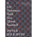 A Lie Someone Told You about Yourself