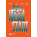 Before Head Start: The Iowa Station and America's Children