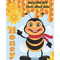 Amazing Bee: Facts About Bees